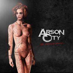 Arson City : The Horror Show